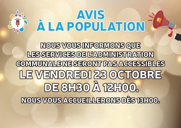 fermeture 23 octobre matin