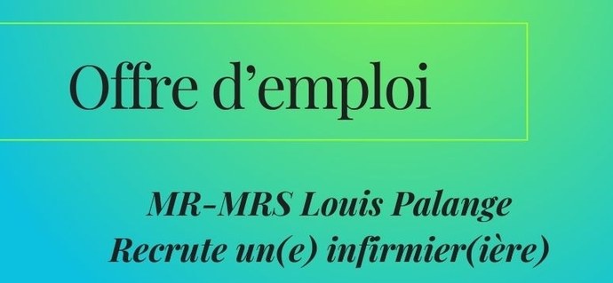 Offre d'emploi : La MR-MRS Louis Palange recherche un(e) infirmier (ière)
